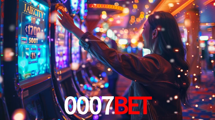 0007bet: Jogos de Caça-Níqueis-Altas Recompensas, Roleta-Velocidade, Blackjack-Desafios Máximos